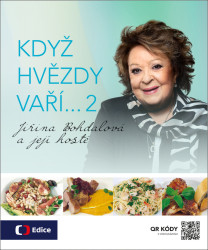 Když hvězdy vaří… 2 (Jiřina Bohdalová a její hosté) - kniha z kategorie Kuchařky