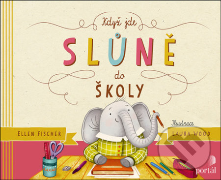 Když jde slůně do školy