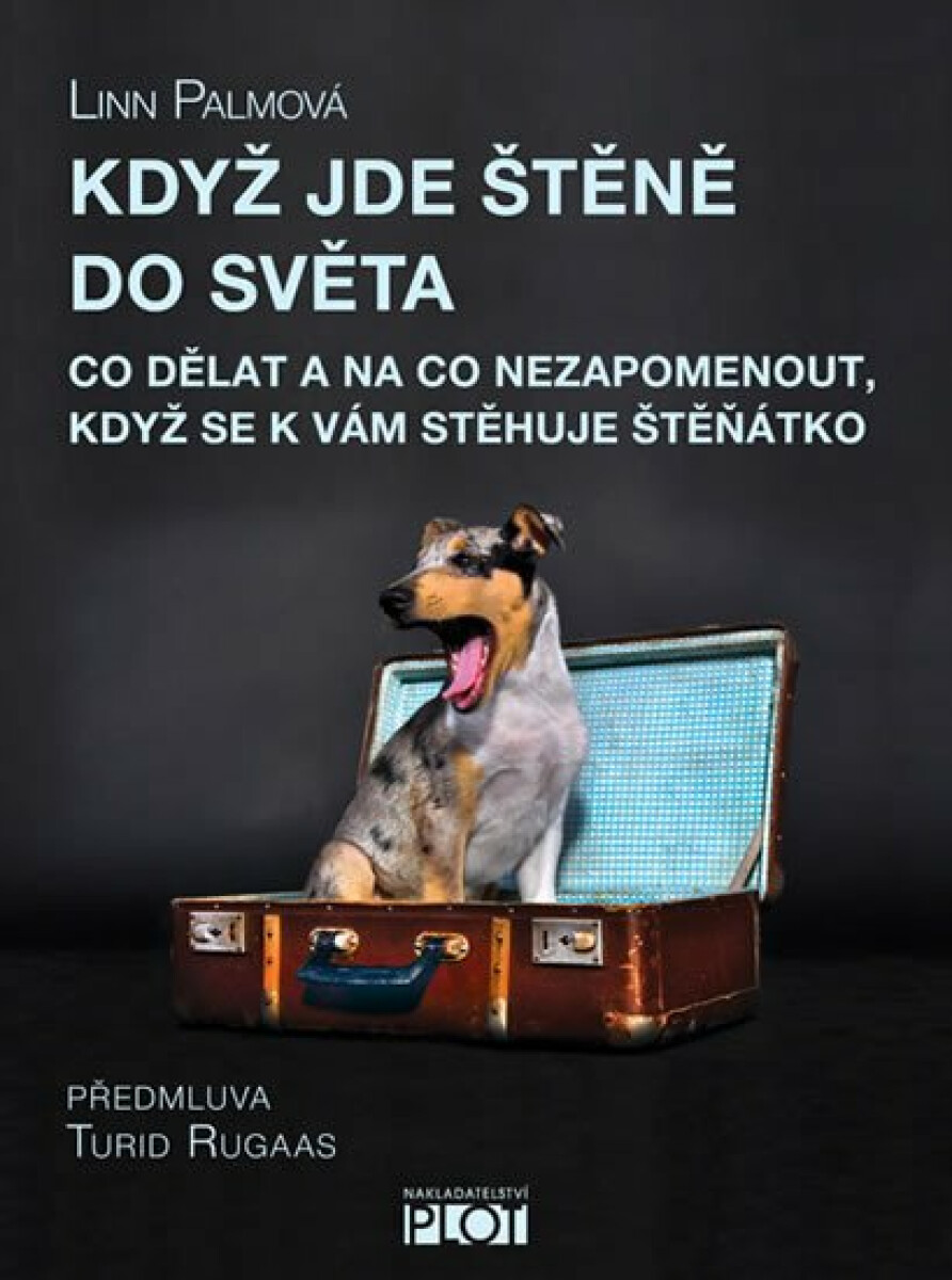 Když jde štěně do světa - Palmová Linn