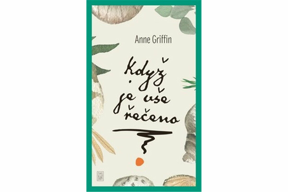 Když je vše řečeno - Griffin Anne