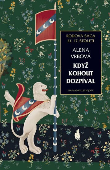 Když kohout dozpíval - Alena Vrbová
