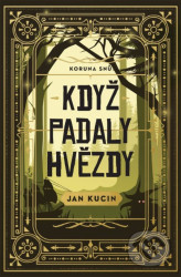 Když padaly hvězdy