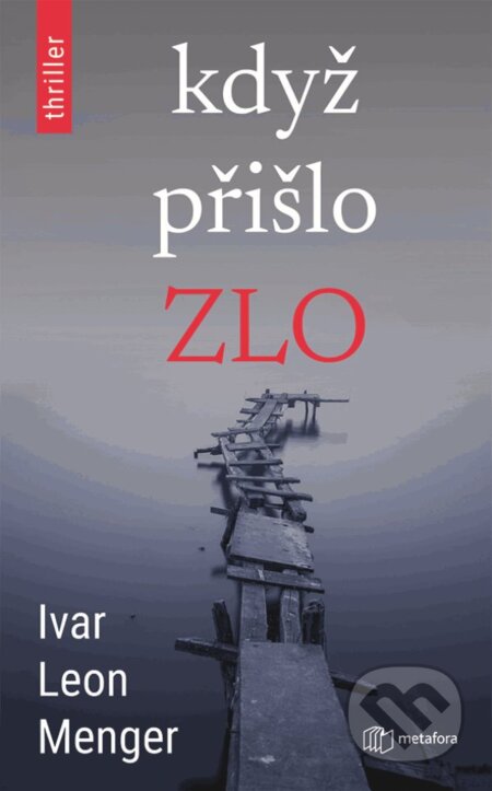 Když přišlo zlo