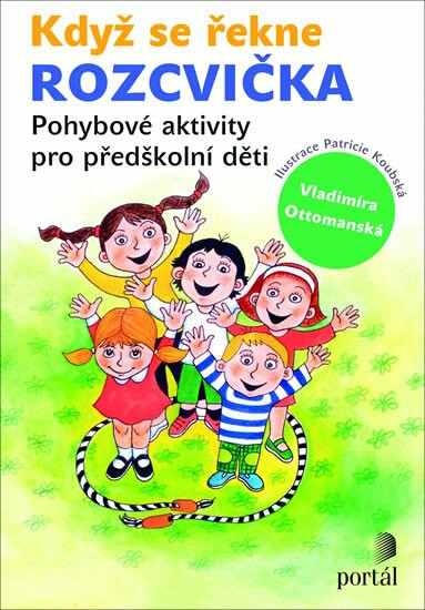 Když se řekne ROZCVIČKA - Vladimíra Ottomanská