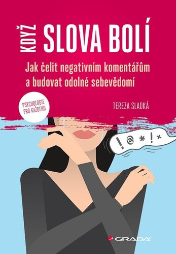 Když slova bolí - Tereza Sladká
