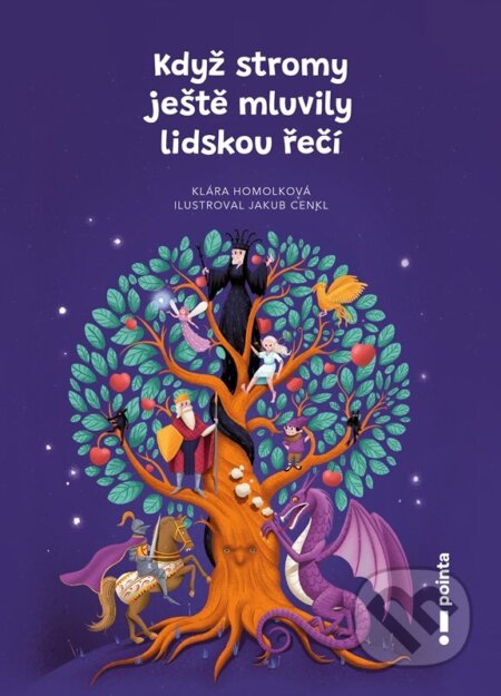 Když stromy ještě mluvily lidskou řečí