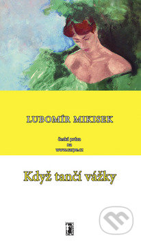 Když tančí vážky