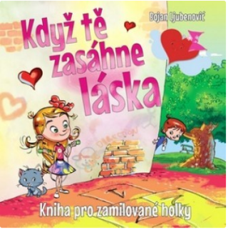 Když tě zasáhne láska