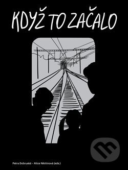 Když to začalo