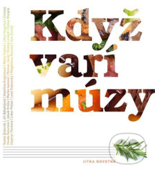 Když vaří múzy