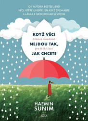 Když věci nejdou tak, jak chcete (Zenová moudrost pro těžké časy) - kniha z kategorie Seberozvoj