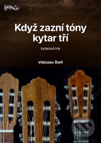 Když zazní tóny kytar tří (kytarová škola)