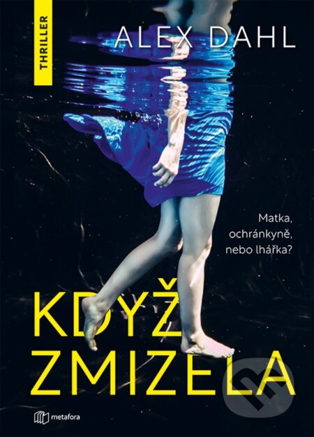 Když zmizela