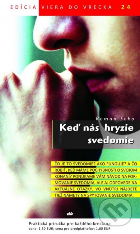 Keď nás hryzie svedomie