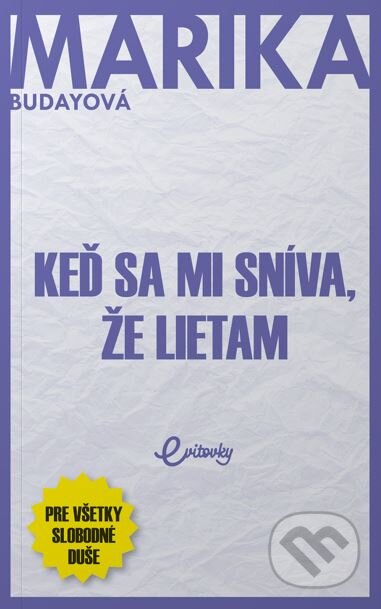 Keď sa mi sníva, že lietam