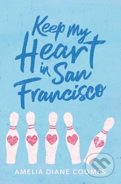 Keep My Heart in San Francisco