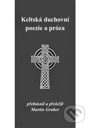 Keltská duchovní poezie a próza