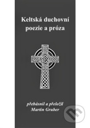 Keltská duchovní poezie a próza