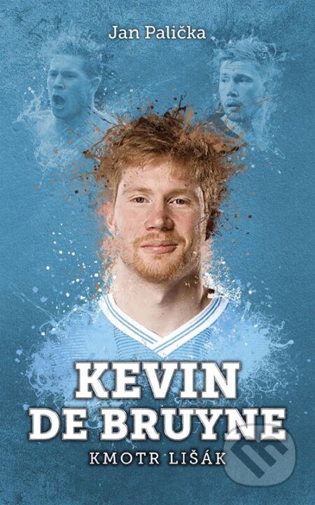 Kevin De Bruyne: kmotr lišák