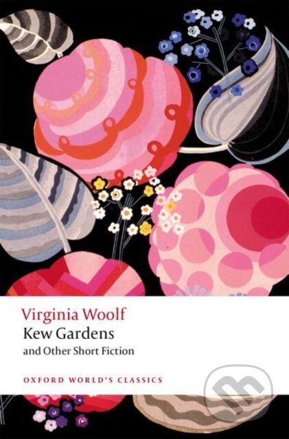 Kew Gardens and Other Short Fiction
