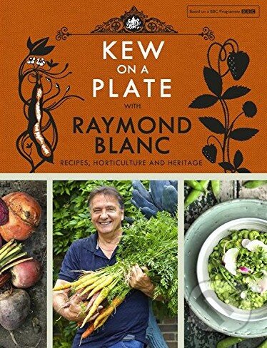 Kew on a Plate with Raymond Blanc