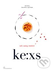 Ke:xs (Süß, salzig, köstlich)