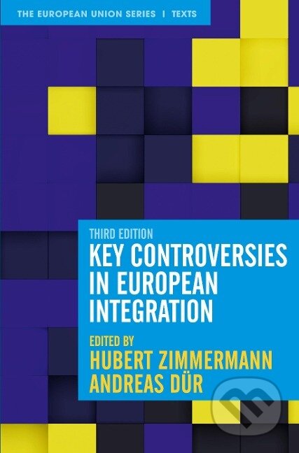 Key Controversies in European Integration