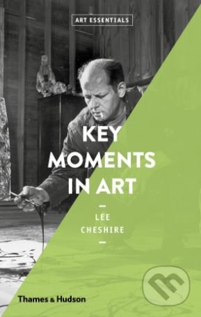 Key Moments in Art