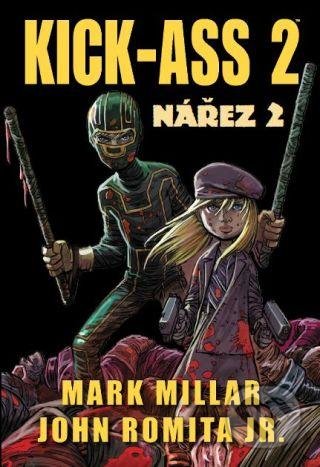 Kick-Ass 2: Nářez 2