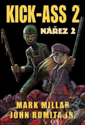 Kick Ass 2 - Nářez 2