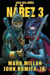 Kick Ass 3 - Nářez