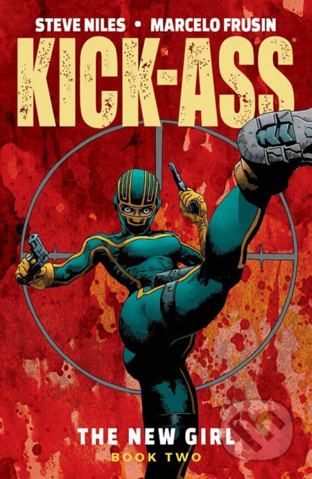 Kick-Ass: The New Girl 2