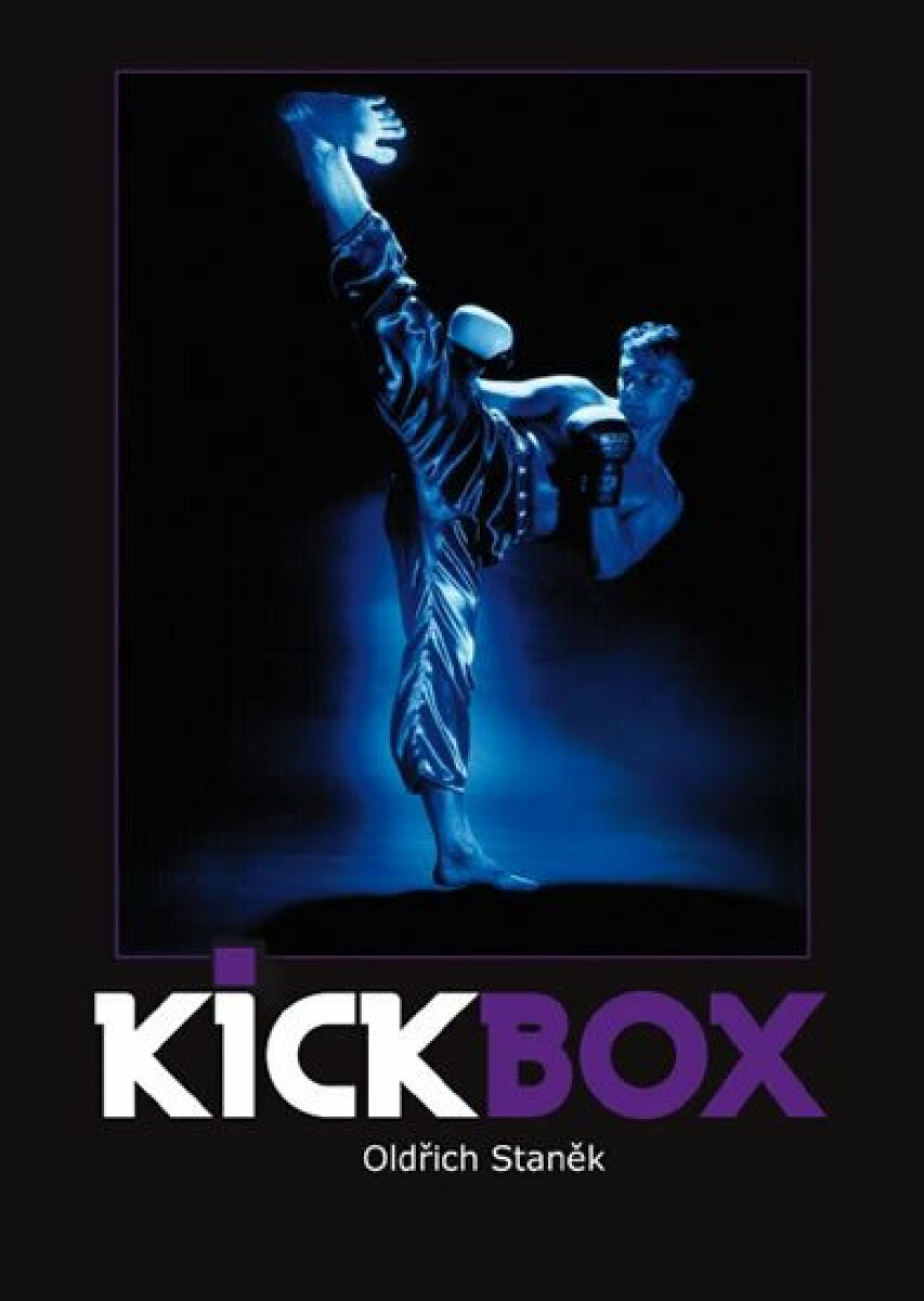 Kickbox - Oldřich Staněk