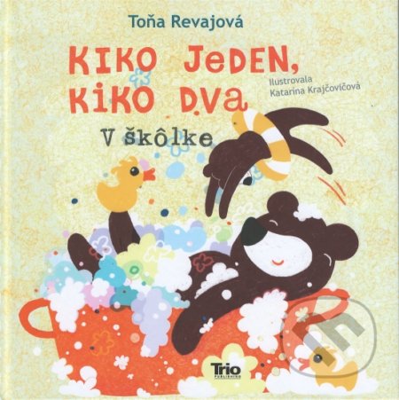 Kiko jeden, Kiko dva – V škôlke