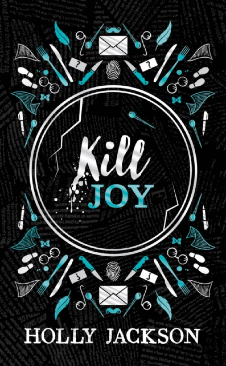 Kill Joy - Holly Jacksonová