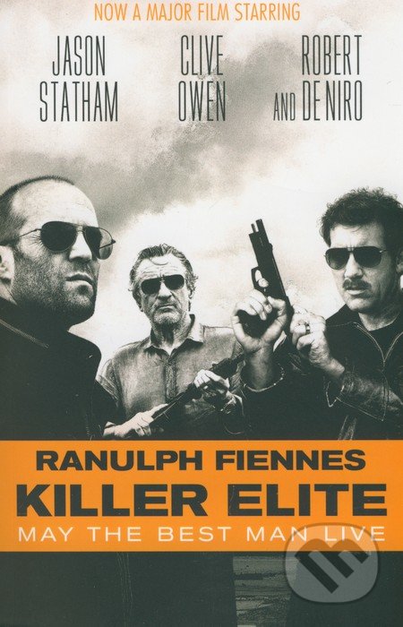 Killer Elite (May the Best Man Live)