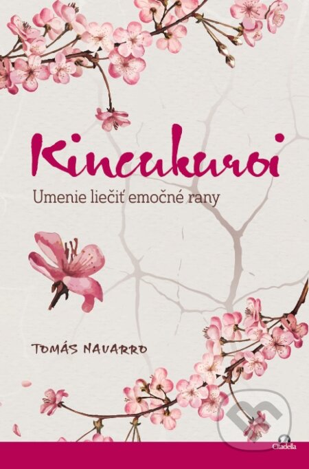 Kincukuroi (Umenie liečiť emočné rany)