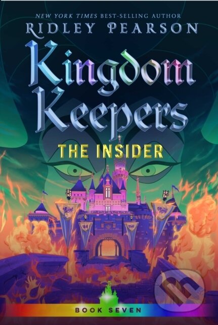 Kingdom Keepers Vii (The Insider)