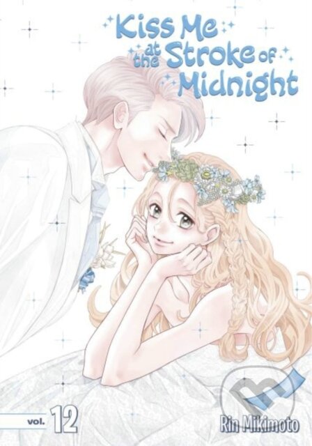 Kiss Me at the Stroke of Midnight 12