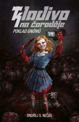 Poklad gnómů - Kladivo na čaroděje 2 (druhá série)