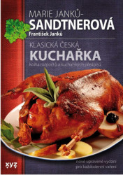 Klasická česká kuchařka (Kniha rozpočtů a kuchařských předpisů) - kniha z kategorie Národní kuchyně
