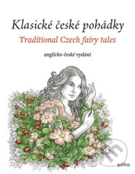 Klasické české pohádky: anglicko-české vydání