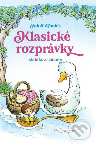 Klasické rozprávky (slabikové čítanie)