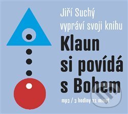 Klaun si povídá s Bohem (CD MP3)