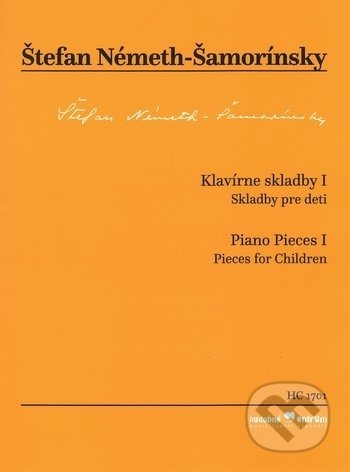 Klavírne skladby I. (Skladby pre deti)