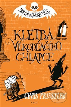 Kletba vlkodlačího chlapce (Moldánkovské věže 1.)