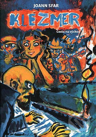 Klezmer (Cesta na východ)