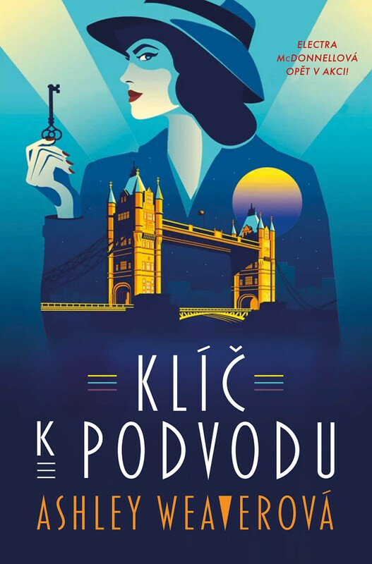 Klíč k podvodu - Ashley Weaver