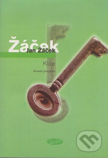 Klíče (Román prozaika)