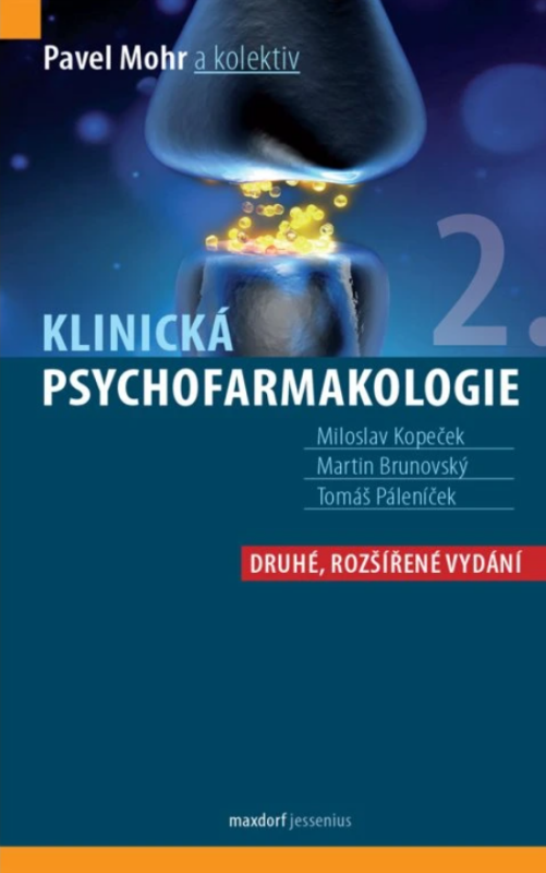 Klinická psychofarmakologie - Pavel Mohr